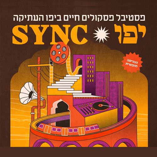 יפו SYNC: הפסטיבל לפסקולים חיים